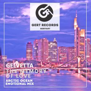 The Memory Of Love (Arctic Ocean Emotional Mix) (Single) album cover
