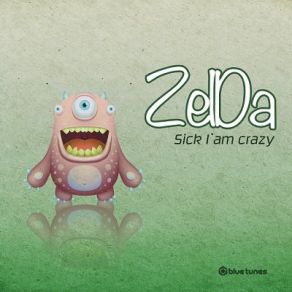 Sick I Am Crazy album cover