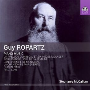 Guy Ropartz - Piano Music (Stephanie McCallum) album cover