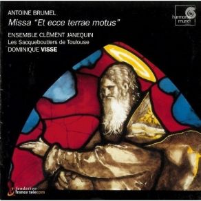 Brumel - Missa 'Et Ecce Terrae Motus' (Ensemble Clement Janequin, Visse) album cover