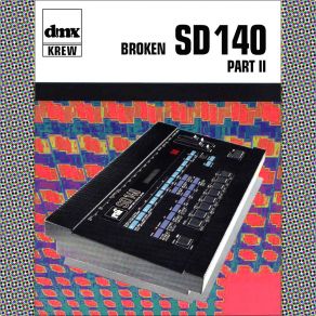 Broken SD140 Part II album cover