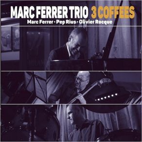 3 Coffees album cover