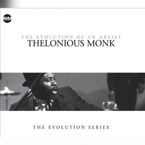The Evolution Of An Artist (CD4 - Blue Monk) album cover