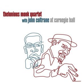 Thelonious Monk Quartet With John Coltrane At Carnegie Hall album cover