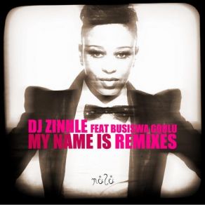 My Name Is (Remixes) album cover