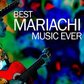 Best Mariachi Music Ever album cover