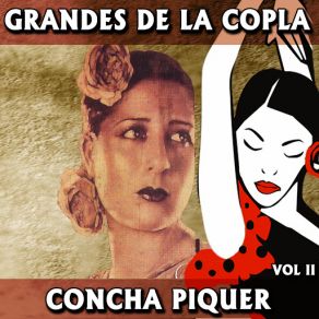 Grandes De La Copla. Concha Piquer (Volumen II) album cover