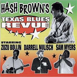 Hash Brown's Texas Blues Revue album cover