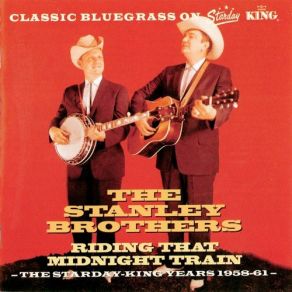 Riding That Midnight Train: The Starday-King Years 1958-1961 album cover