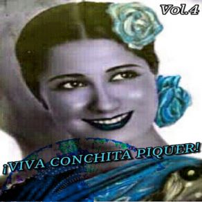 Viva Conchita Piquer!, Vol. 4 album cover