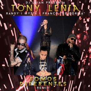 Somos Diferentes (Remix) [Randy, Franco El Gorila & Myzta] (Single) album cover