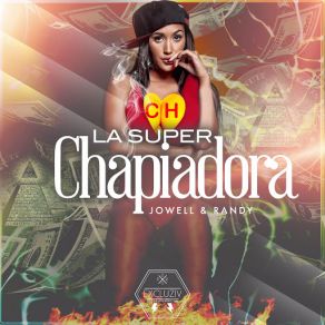 La Super Chapiadora (Single) album cover