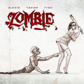 Zombie (Alexis & Fido) (Single) album cover