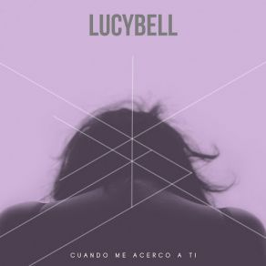 Cuando Me Acerco A Ti (Single) album cover