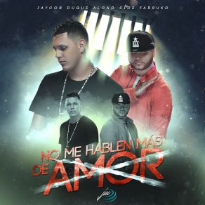 No Me Hablen Ma? S De Amor (Single) album cover