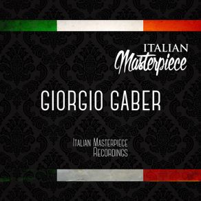 Giorgio Gaber - Italian Masterpiece (CD2) album cover