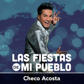Las Fiestas De Mi Pueblo (Single) album cover