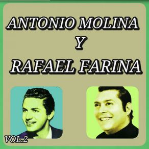 Éxitos De Antonio Molina Y Rafael Farina, Vol. 2 album cover