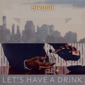 Lets Have A Drink album cover
