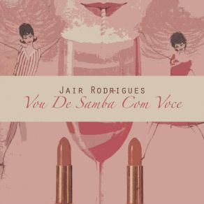 Vou De Samba Com Voce album cover