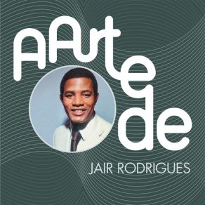 A Arte De Jair Rodrigues album cover