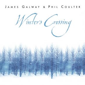 Winter's Crossing (Feat. James Galway) album cover