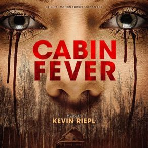 Cabin Fever (Original Soundtrack) album cover