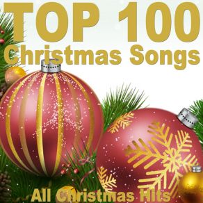 Top 100 Christmas Songs (CD2) album cover