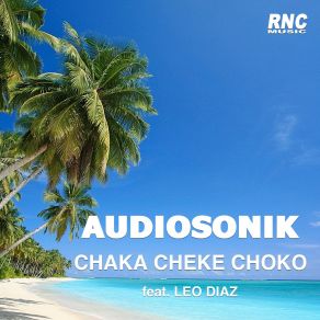 Chaka Cheke Choko album cover