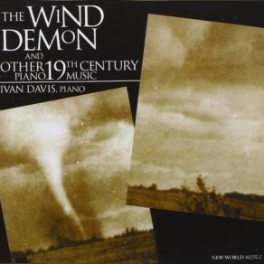 The Wind Demon: 19th Century Piano Works album cover