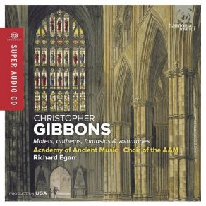 Christopher Gibbons: Motets, Anthems, Fantasias & Voluntaries album cover