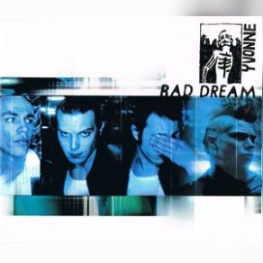 Bad Dream (Maxi-Single) album cover