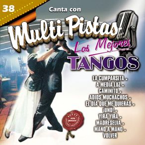 Canta Con Multi Pistas Los Mejores Tangos album cover