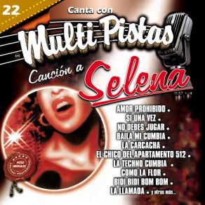 Canta Con Multi Pistas Canción A Selena album cover