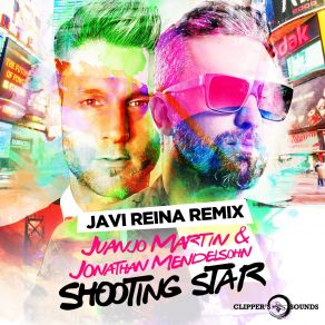 Shooting Star (Javi Reina Remix) (Single) album cover