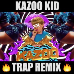 Kazoo Kid (Maxi-Single) album cover