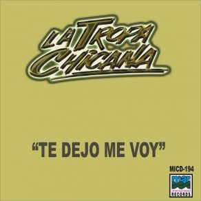 Te Dejo Me Voy album cover