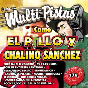 Canta Con Multi Pistas Como El Pillo Y Chalino Sanchez album cover