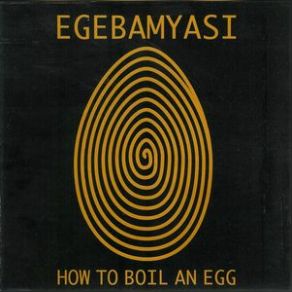 How To Boil An Egg album cover