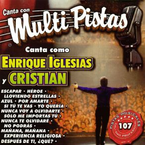 Canta Con Multi Pistas Canta Como Enrique Iglesias Y Cristian album cover