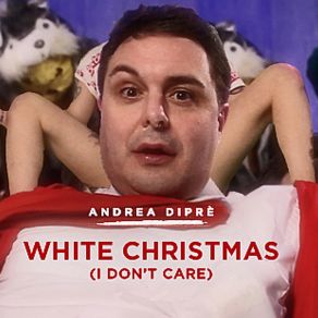 White Christmas (I Don't Care) (Single) album cover