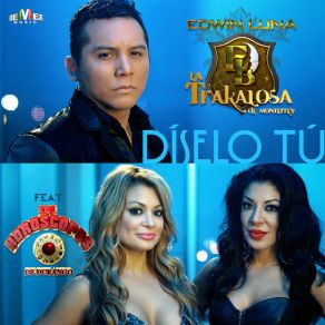 Díselo Tú (Los Horóscopos De Durango) (Single) album cover