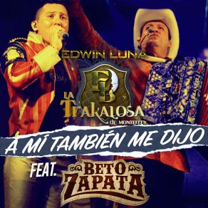 A Mí También Me Dijo (Beto Zapata) (Single) album cover