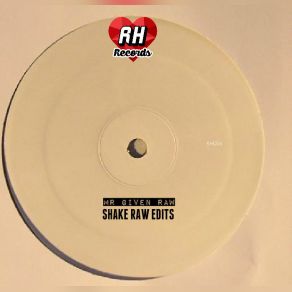 Shake Raw Edits album cover