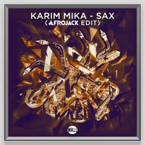 Sax / Afrojack Edit (Single) album cover