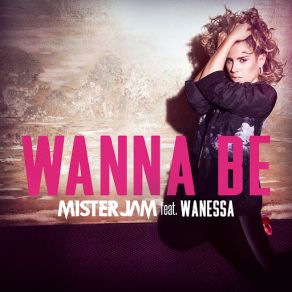 Wanna Be (Single) album cover