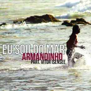 Eu Sou Do Mar (Vitor Isensee) (Single) album cover