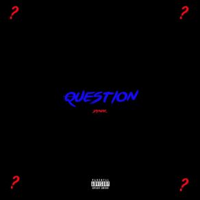 Question (Single) album cover
