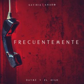 Frecuentemente (Gaviria & Amaro) (Single) album cover
