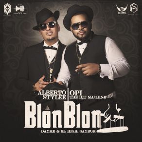 Blon Blon (Opi The Hit Machine & Alberto Stylee) (Single) album cover